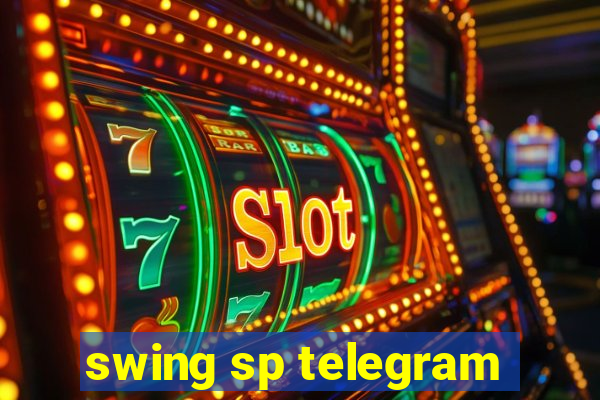 swing sp telegram