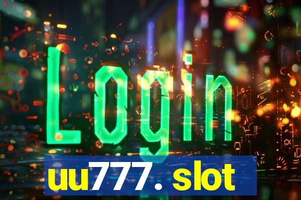 uu777. slot