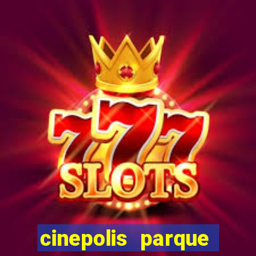 cinepolis parque shopping bahia