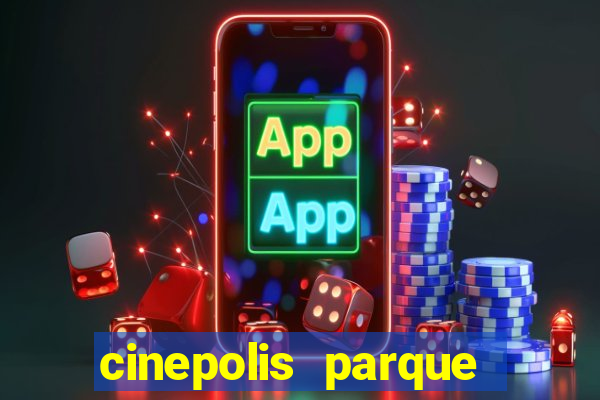 cinepolis parque shopping bahia