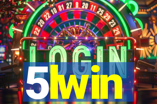 5lwin