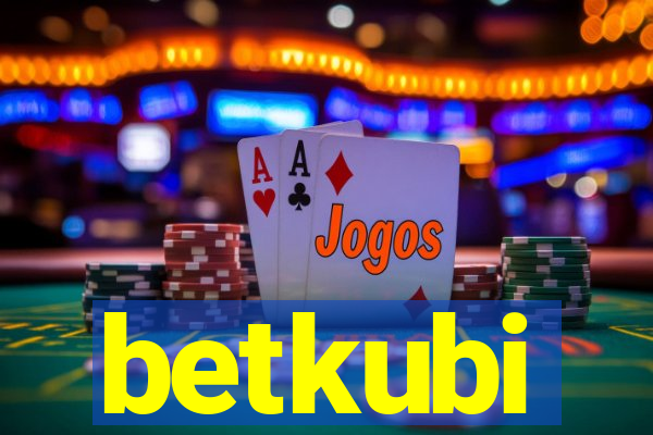 betkubi
