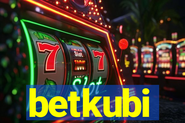 betkubi