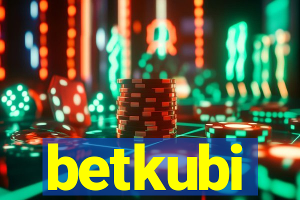 betkubi