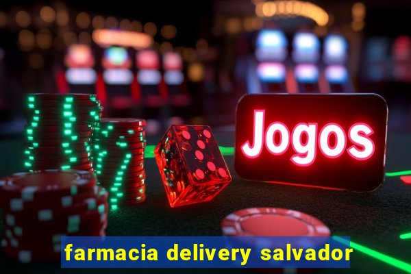 farmacia delivery salvador