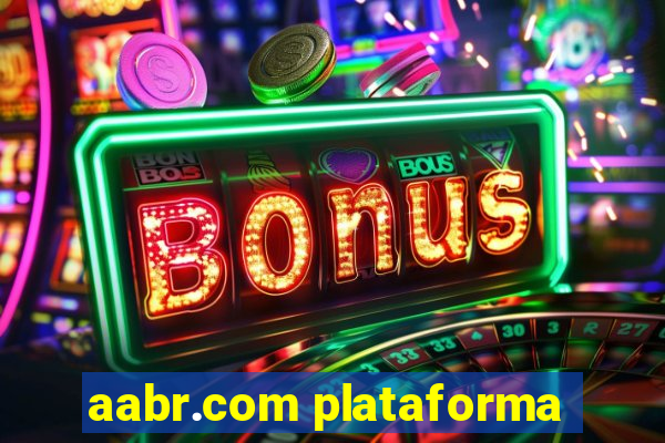aabr.com plataforma
