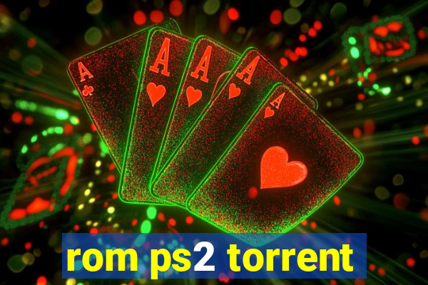rom ps2 torrent