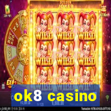 ok8 casino
