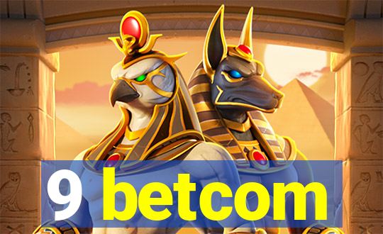 9 betcom