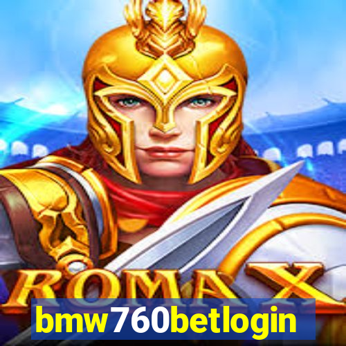 bmw760betlogin