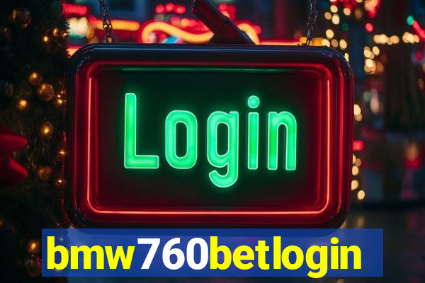 bmw760betlogin