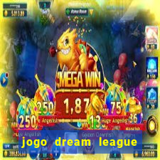 jogo dream league soccer 2016