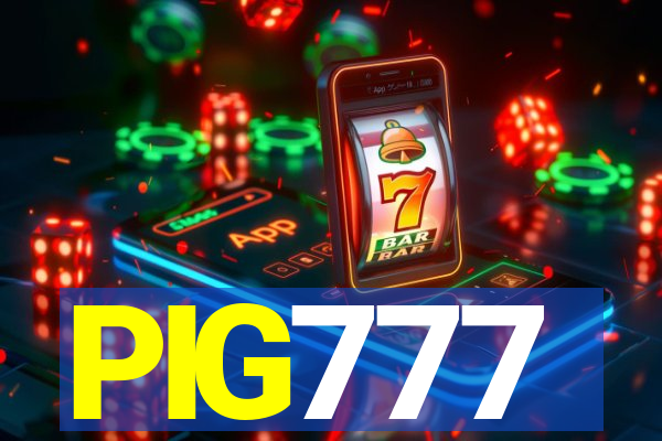 PIG777