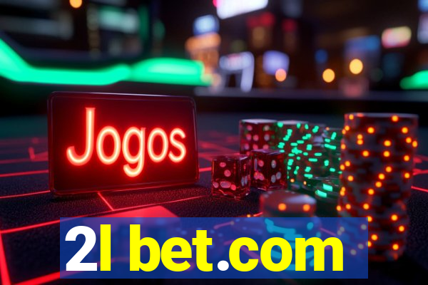 2l bet.com