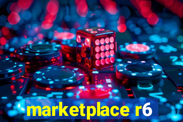 marketplace r6