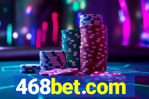 468bet.com