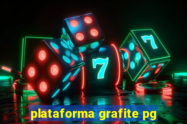 plataforma grafite pg