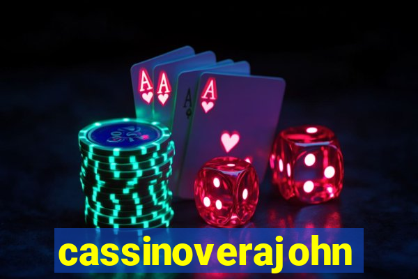 cassinoverajohn
