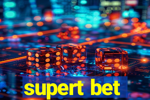 supert bet