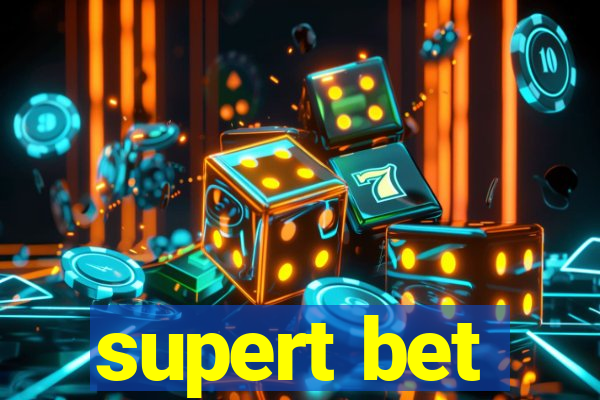 supert bet