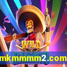 mkmmmm2.com