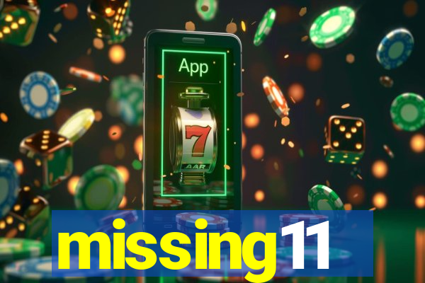 missing11