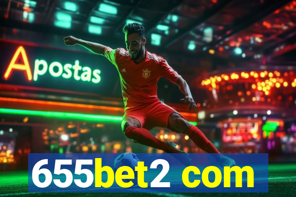 655bet2 com