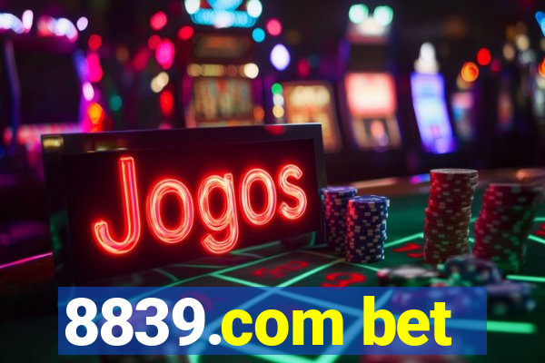 8839.com bet