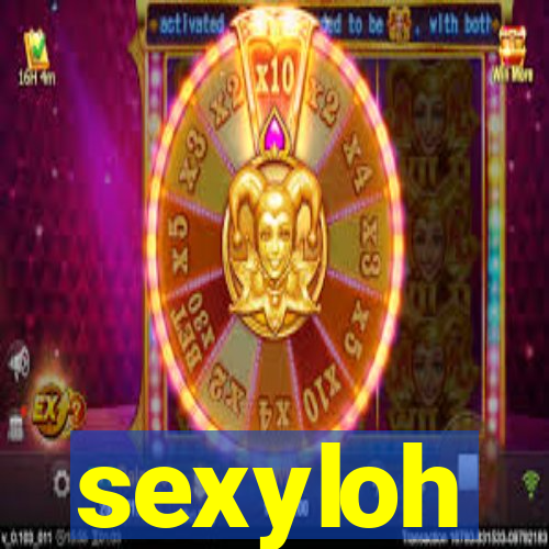 sexyloh