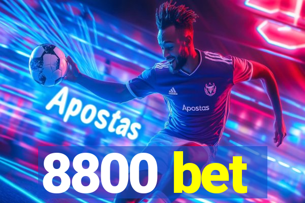 8800 bet