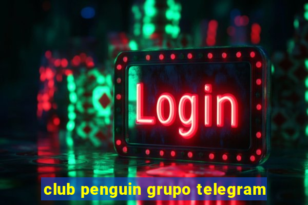 club penguin grupo telegram