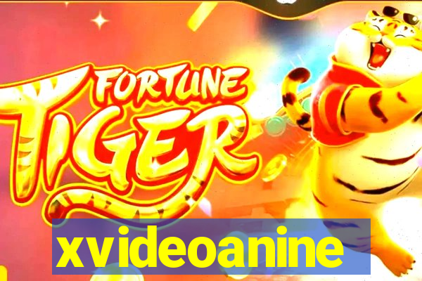 xvideoanine