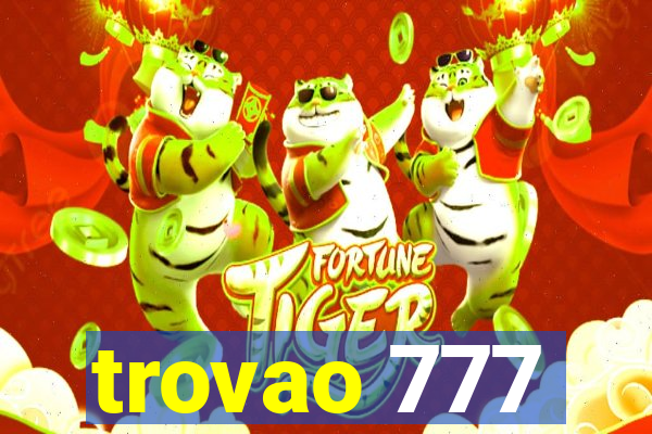 trovao 777