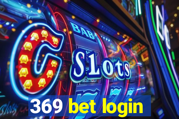 369 bet login