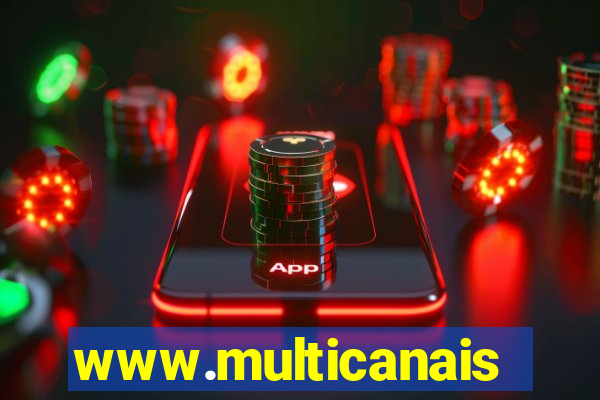 www.multicanais