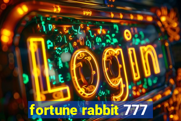 fortune rabbit 777