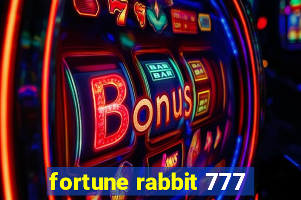 fortune rabbit 777
