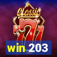 win 203