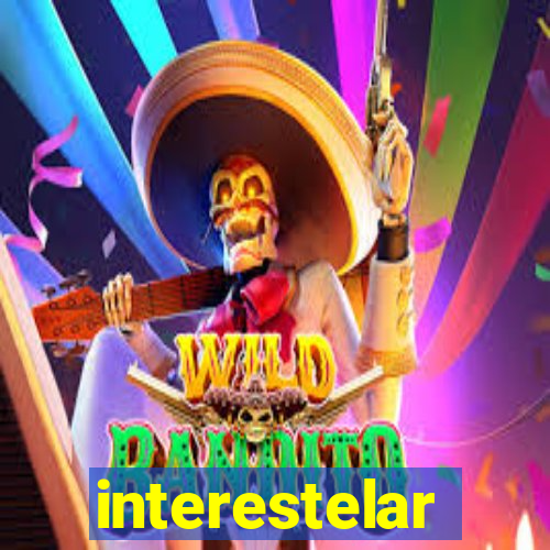 interestelar assistir drive