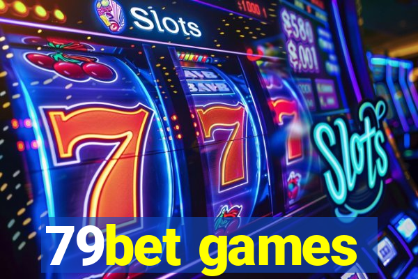 79bet games