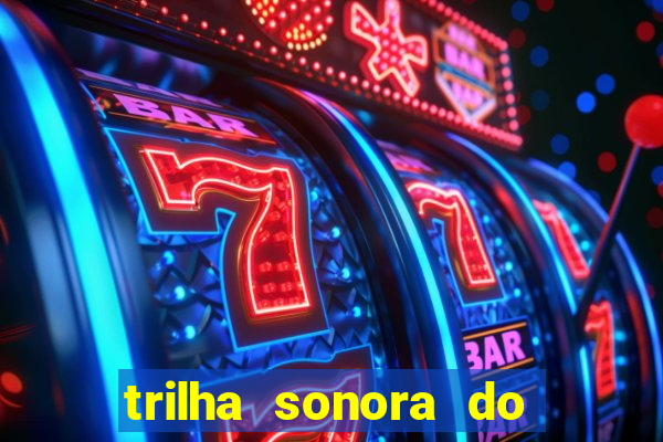 trilha sonora do filme cruzeiro das loucas