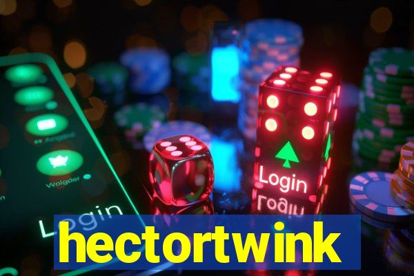 hectortwink
