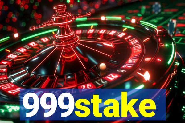 999stake