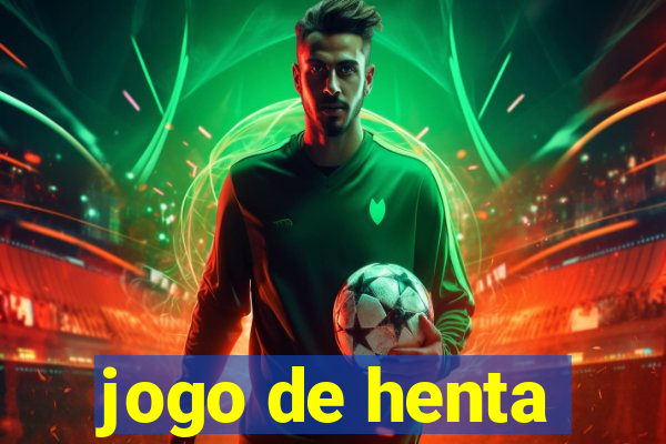 jogo de henta