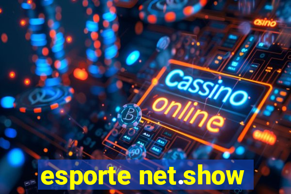 esporte net.show