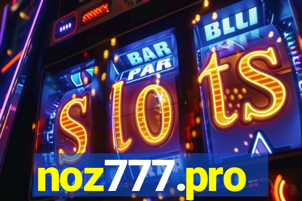 noz777.pro