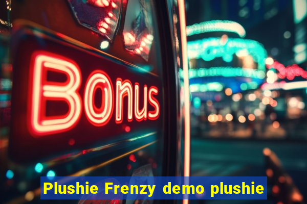Plushie Frenzy demo plushie
