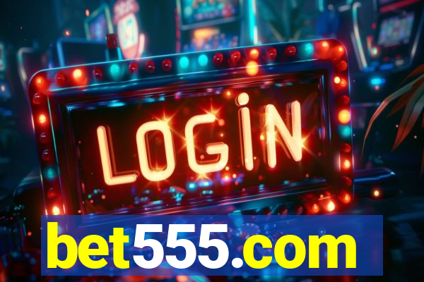 bet555.com