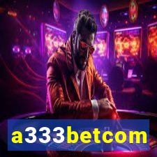 a333betcom