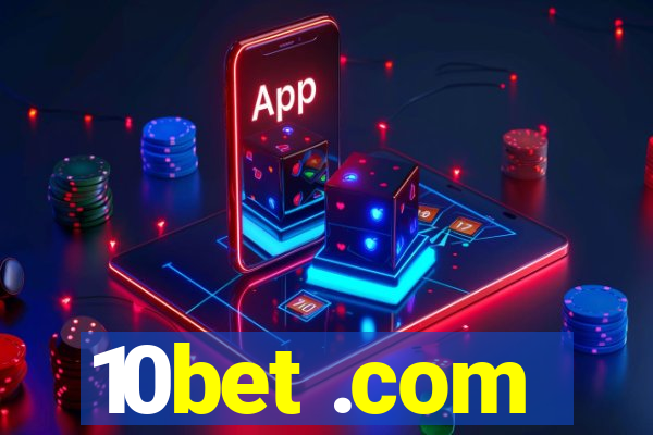 10bet .com